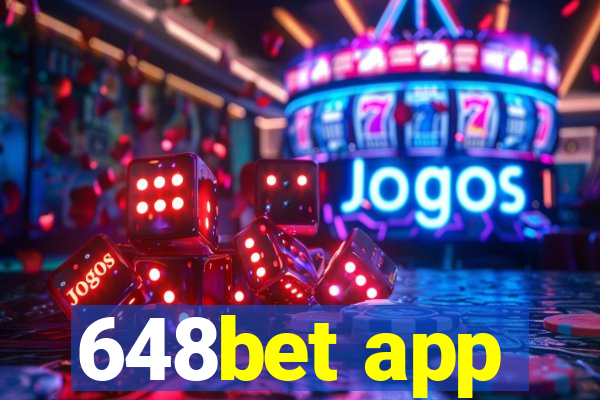 648bet app